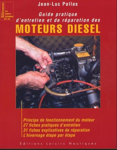 Guide d'entretien et de réparation diesels marins