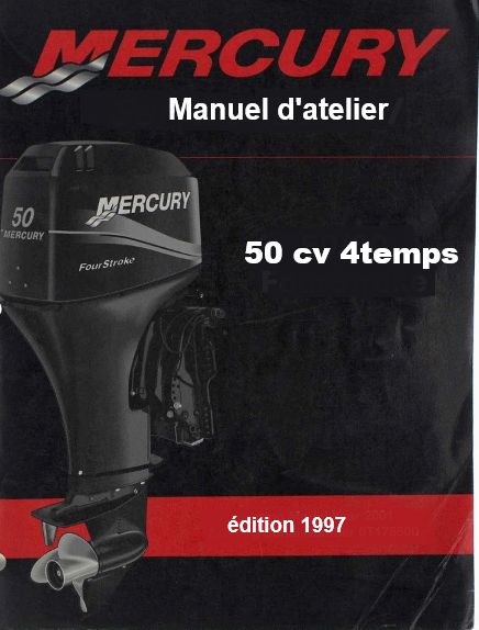 Manuel d'atelier Mercury 50 cv 4temps 1997