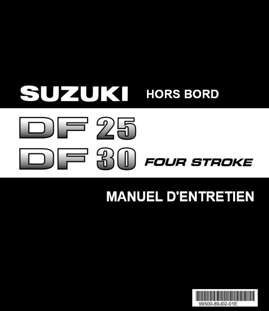Manuel d'atelier Suzuki DF 25 DF 30 2003 français