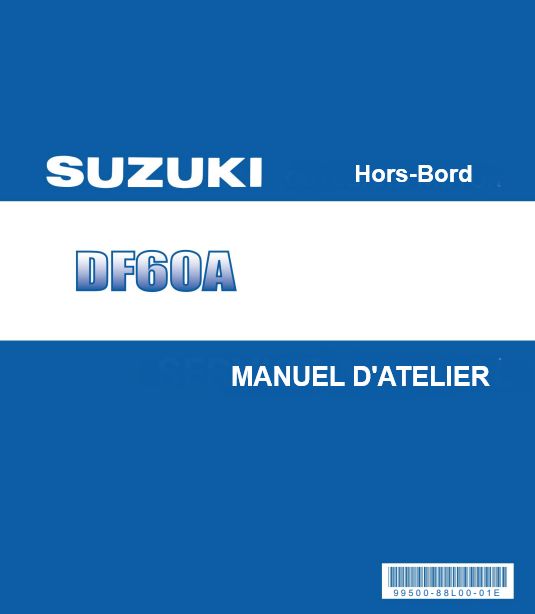 Manuel d'atelier Suzuki DF60 2010 français