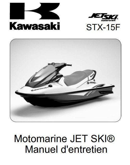 Manuel d'atelier Kawasaki STX15F 2005 français