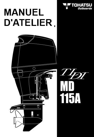 manuel d'atelier Tohatsu MD 115 TLDI 2007 français