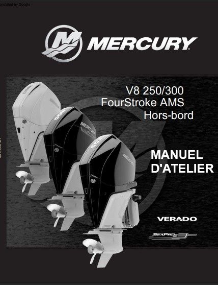 Manuel d'atelier Mercury V8 300cv 2018 français