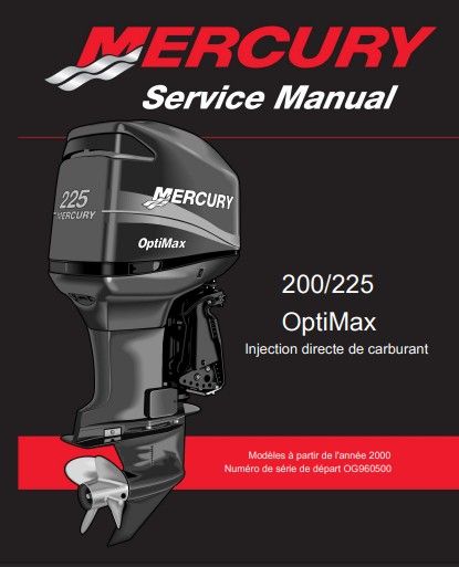 Manuel d'atelier Mercury 200 225 Optimax DFI 2000 français
