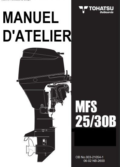 Manuel d'atelier Tohatsu MFS 25 30 2006 français