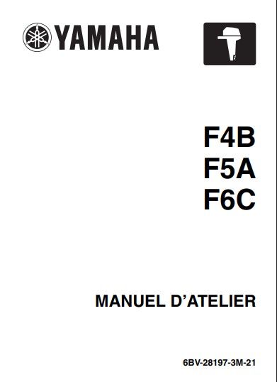 Manuel d'atelier Yamaha F4 F5 F6 2009 français