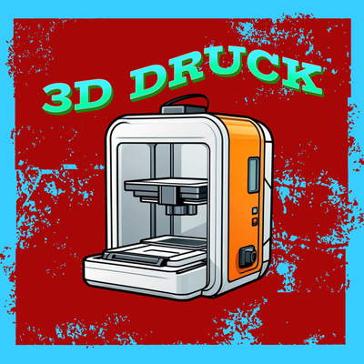 3D Druck