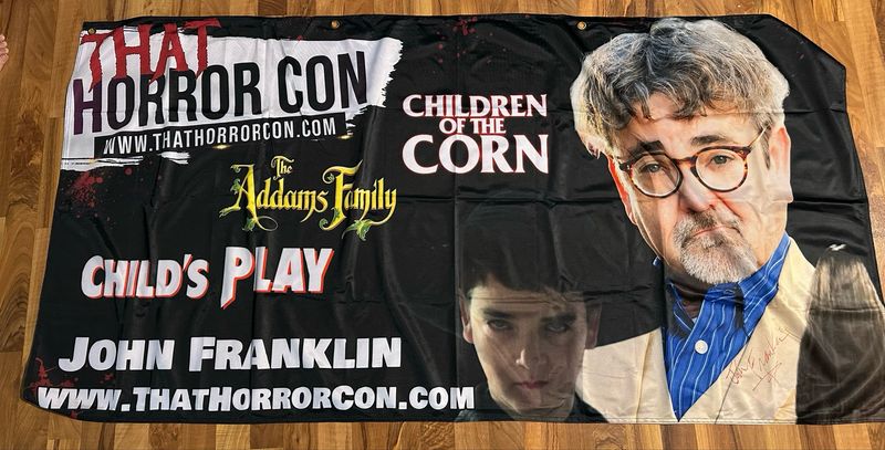 Autographed Celebrity Banner- John Franklin