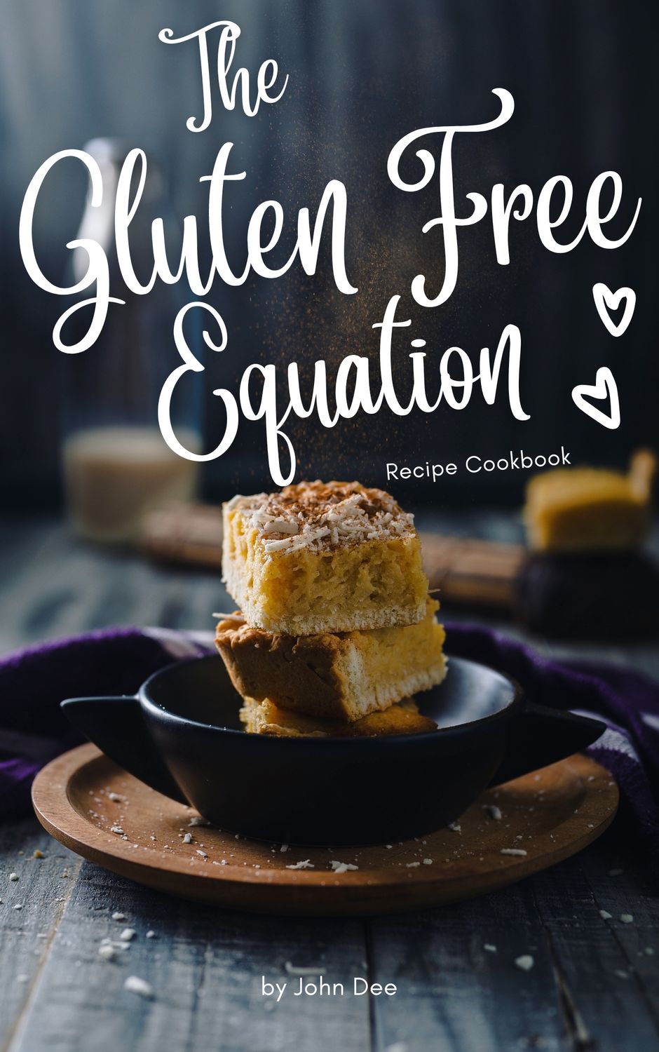 The Gluten Free Equation Recipe Cookbook