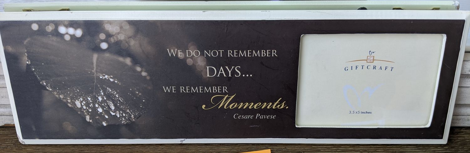 REMEMBER MOMENTS PICTURE FRAME