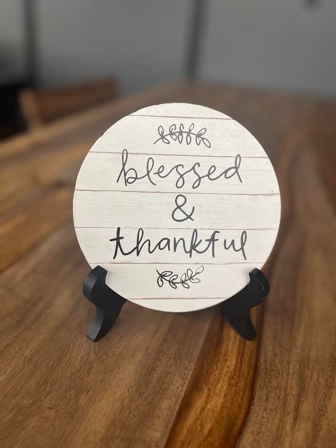 BLESSED & THANKFUL