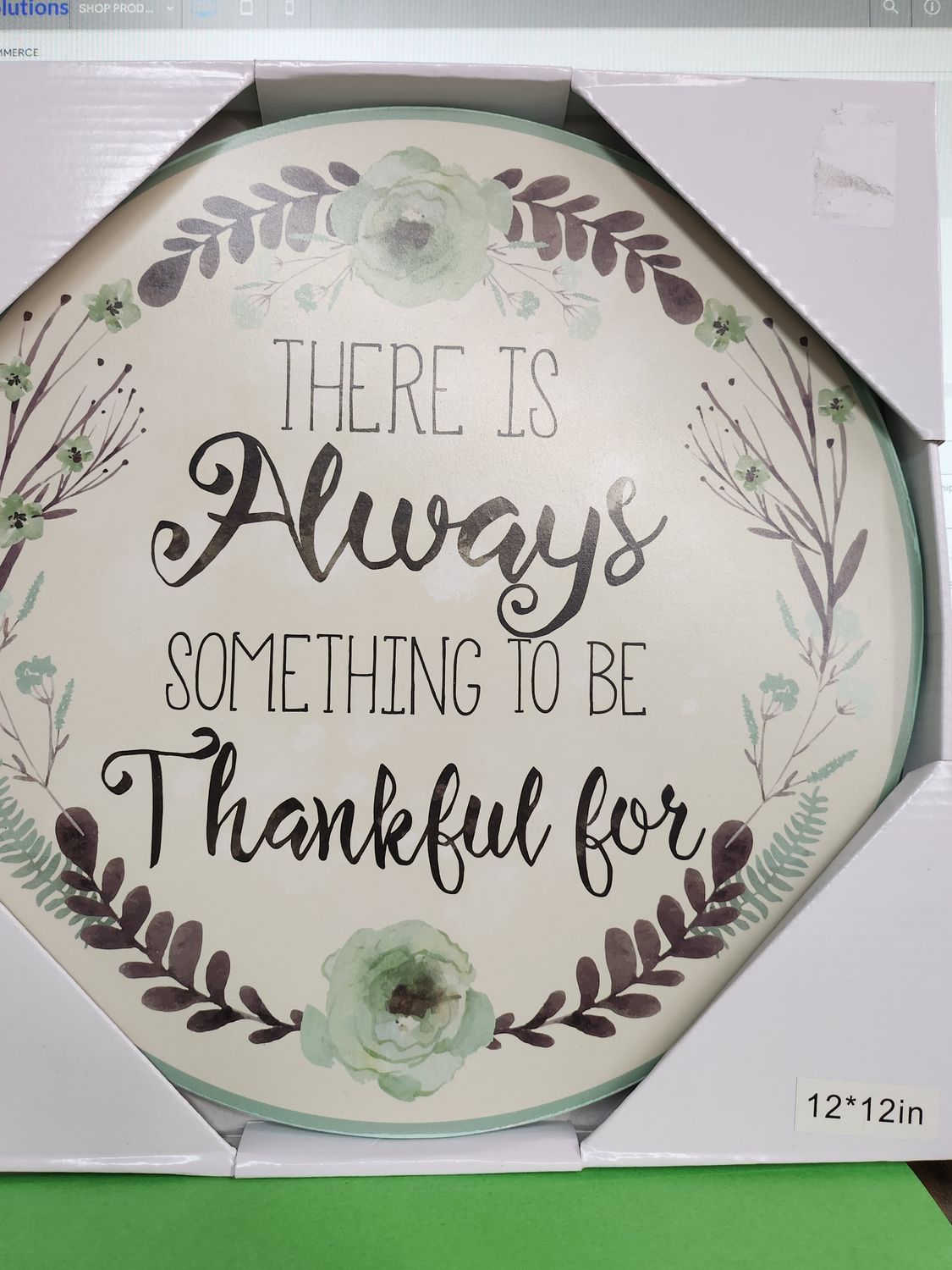 THERE IS ALWAYS SOMETHING TO BE THANKFUL FOR