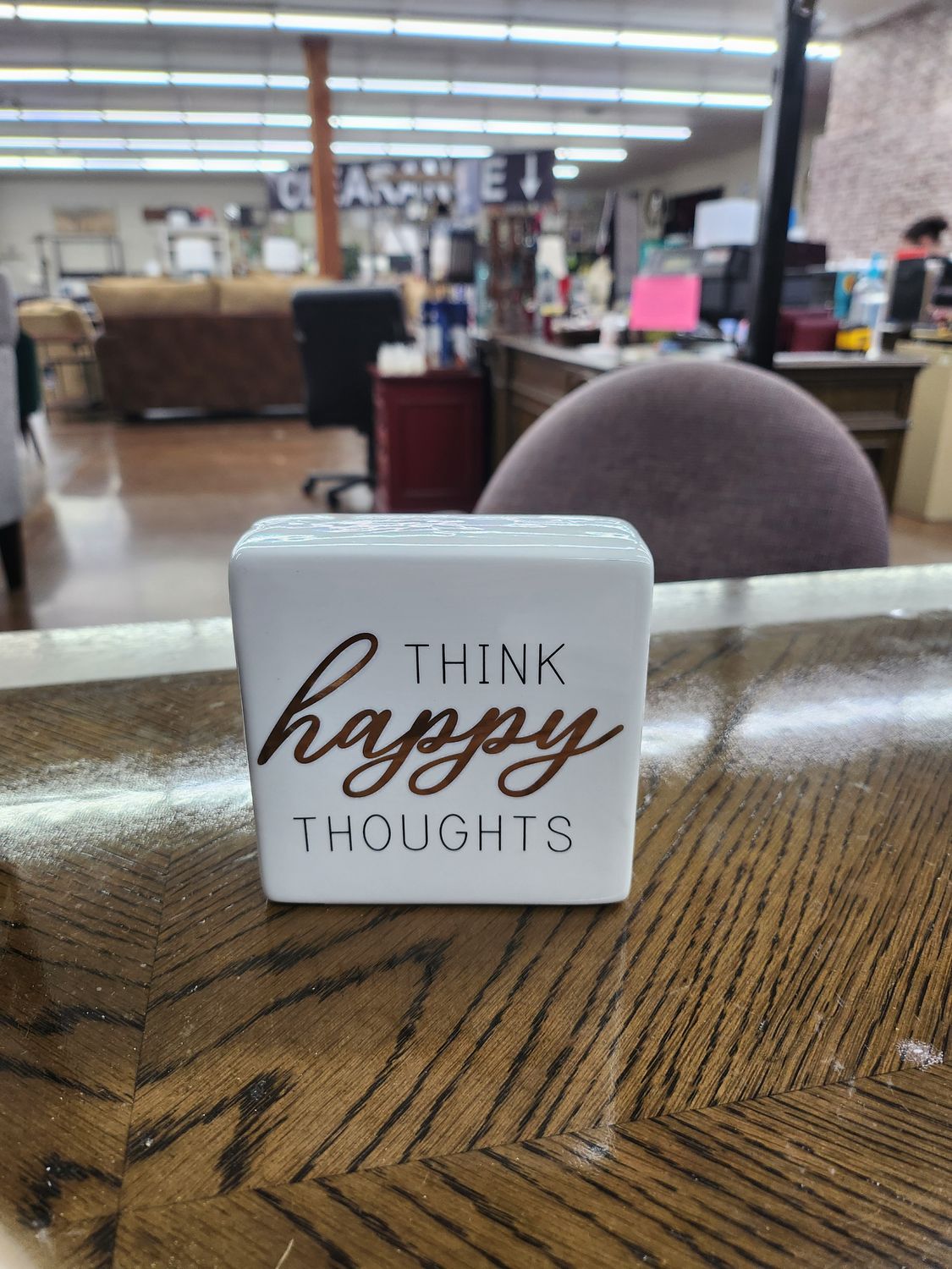 THINK HAPPY THOUGHTS