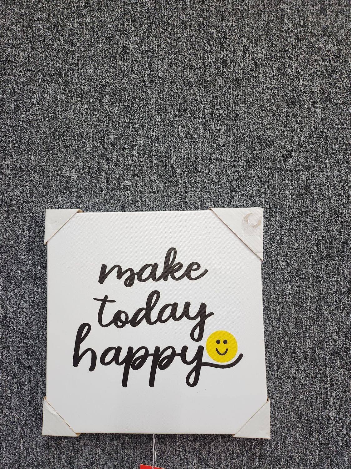 MAKE TODAY HAPPY