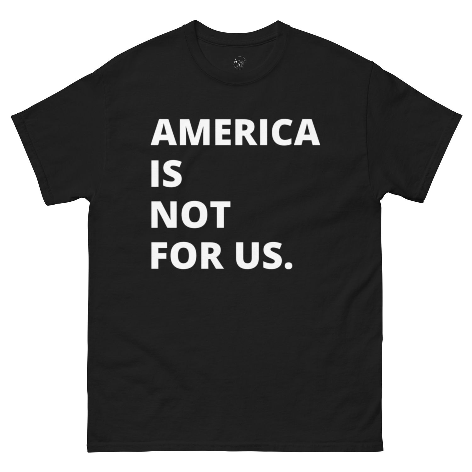 AMERICA IS NOT FOR US
