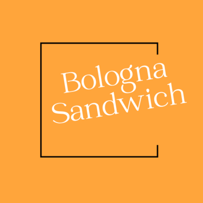 Bologna Sandwich