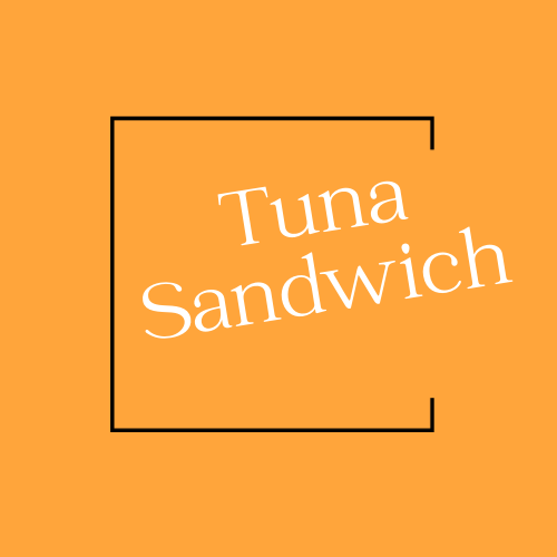 Tuna Sandwich: No Fruit Salad