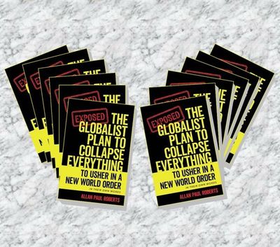 Friends & Family 12-Pack, Free Shipping (SIGNED COPIES) 12 signed copies of The Globalist Plan to Collapse Everything by Allan Paul Roberts