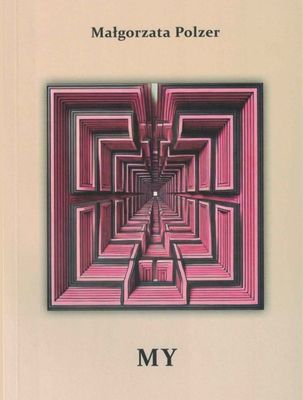Tomik poezji &quot;My&quot; – Wersja Elektroniczna (PDF)