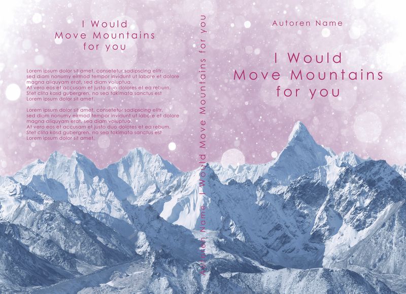 I Would Move Mountains for you