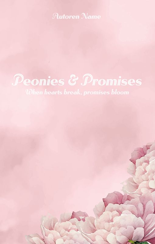 Peonies & Promises – When hearts break, promises bloom