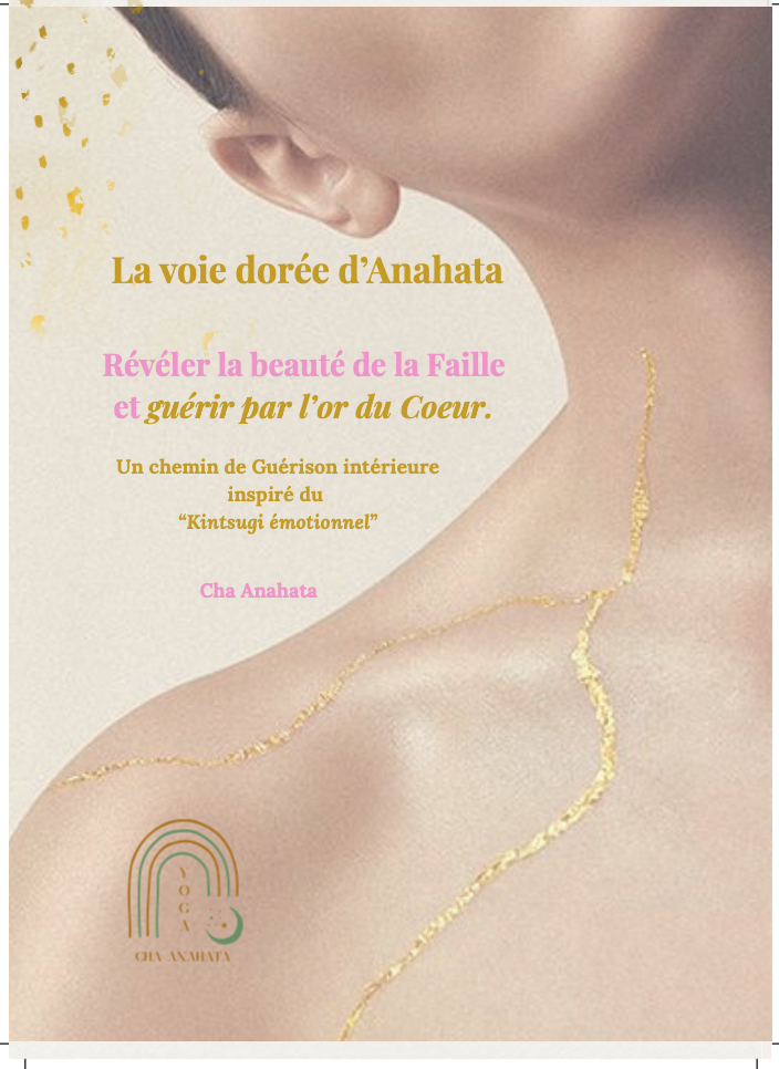 La voie dorée d&#39;Anahata