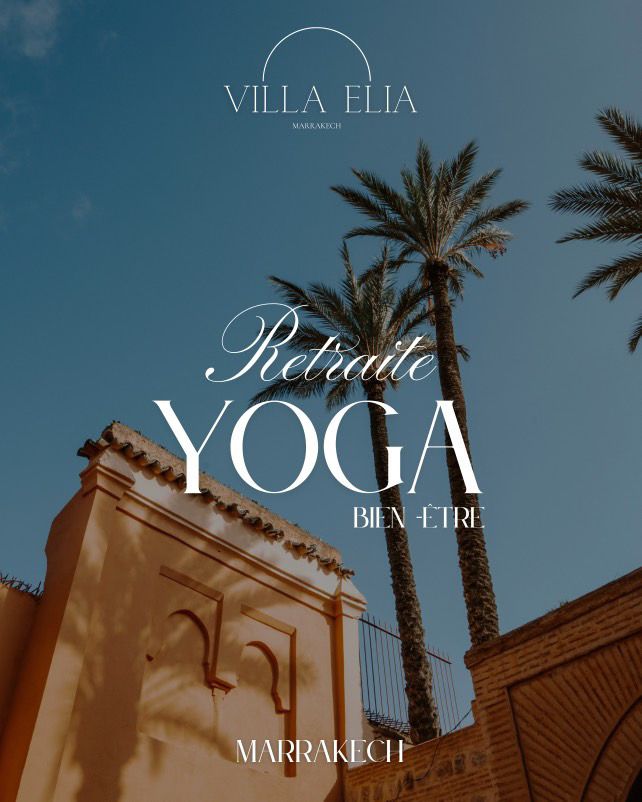 Retraite yoga Marrakech 15 au 19 avril 2026 acompte non remboursable