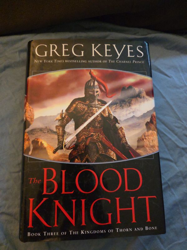 The Blood Knight, Greg Keyes