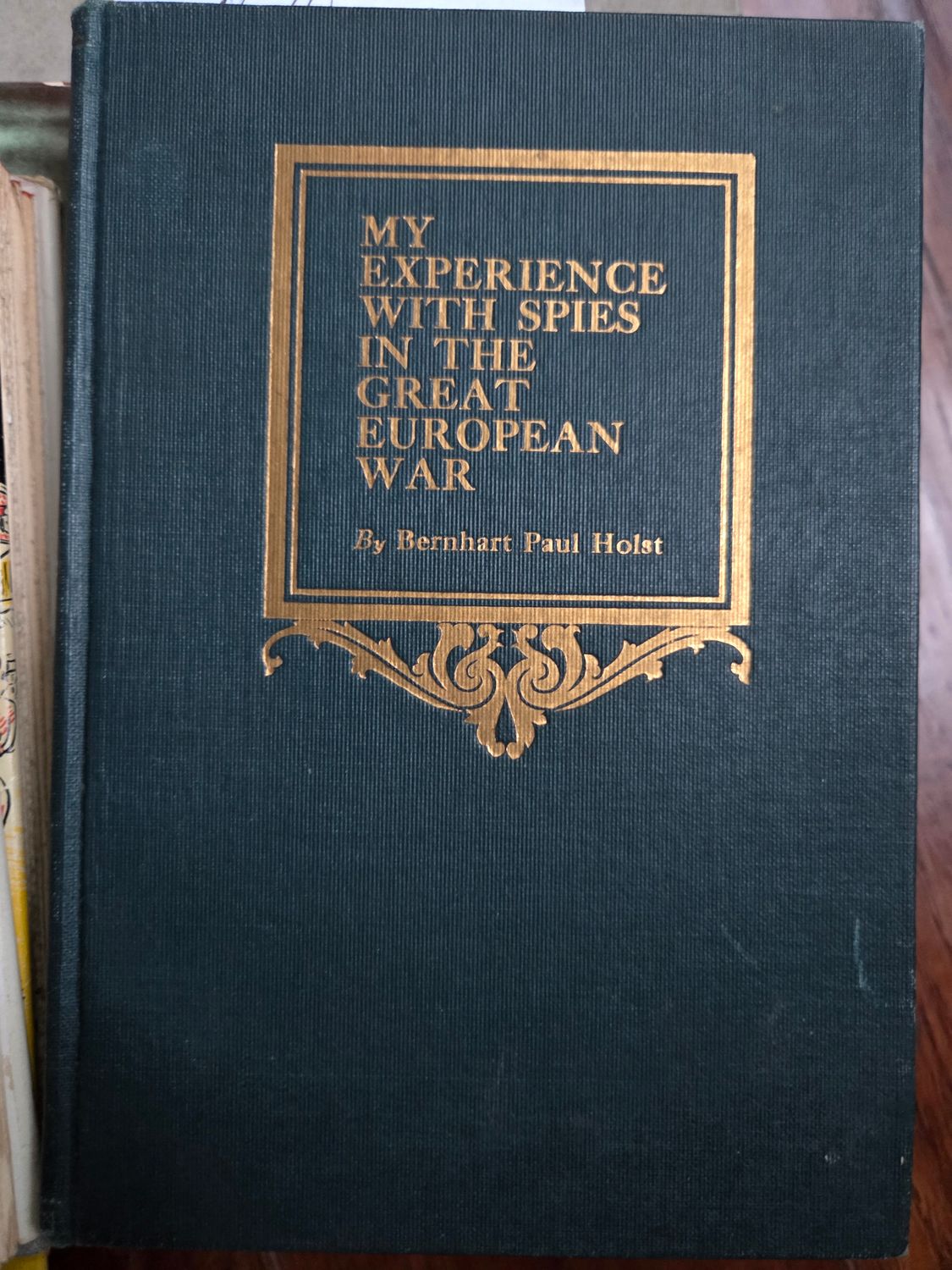 My Experience With Spies, Holst