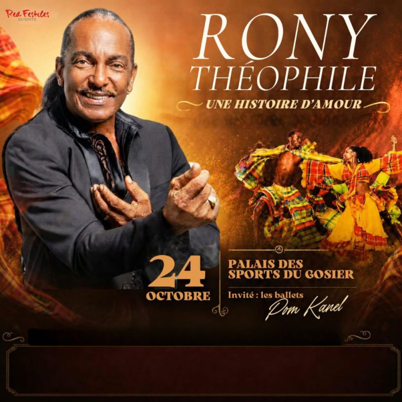 RONY THEOPHILE EN CONCERT "UNE HISTOIRE D'AMOUR" - Samedi 24 Octobre  -20h00