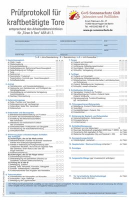 Prüfprotokoll für kraftbetätigte Türen & Tore nach ASR A1.7 Prüfprotokoll für kraftbetätigte Türen & Tore nach ASR A1.7