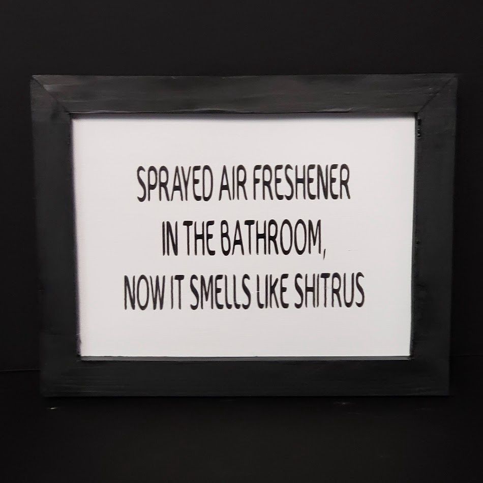 Bathroom Humor-Shitrus
