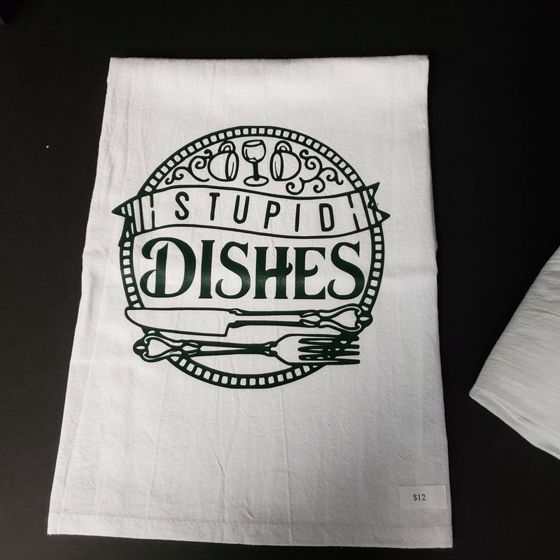 Flour Sack Towels-Stupid Dishes