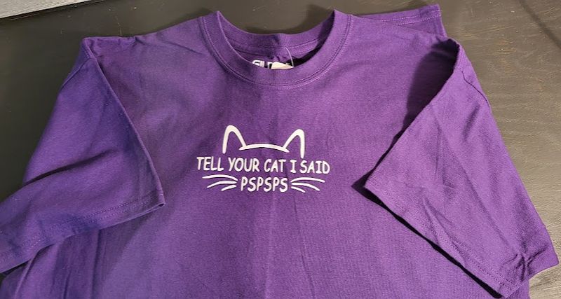T-Shirts-Tell your cat...pspspsps