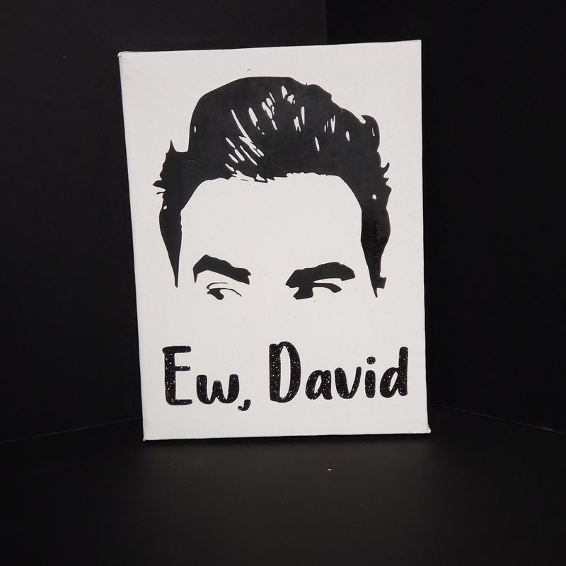 Schitts Creek Signs-Ew, David