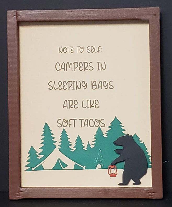 Summer time Signs-Campers like Tacos