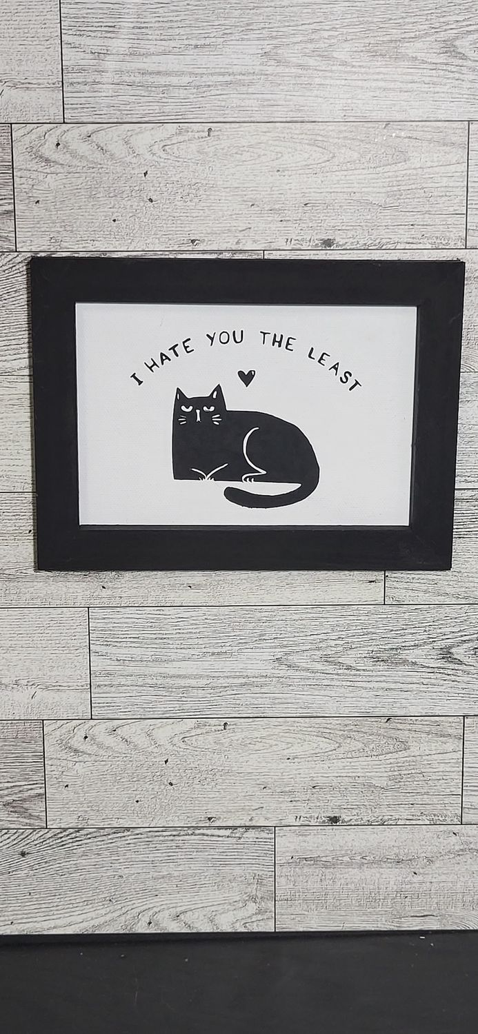 Snarky Humor-I Hate You Least Cat