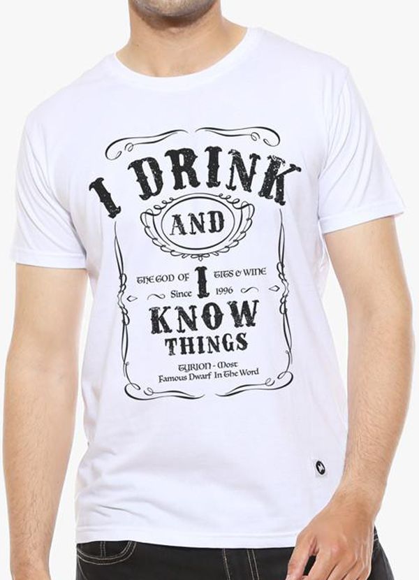 I Drink and I know Things - White Men&#39;s T Shirt