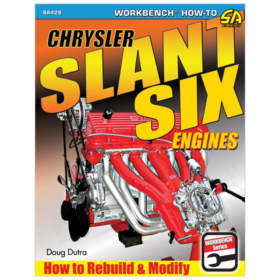 S-A BOOKSHow To Rebuild Chrysler Slant Six Engines