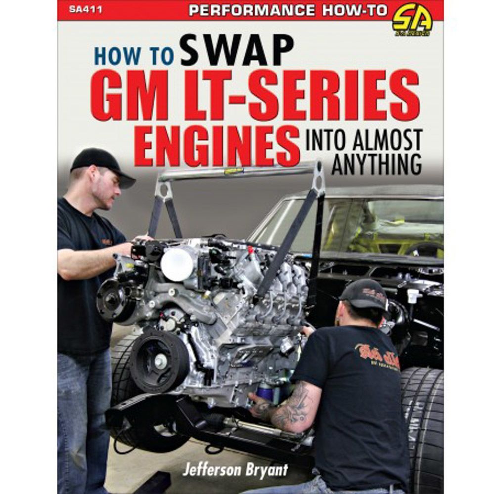 S-A BOOKSHow To Swap GM LT Engines
