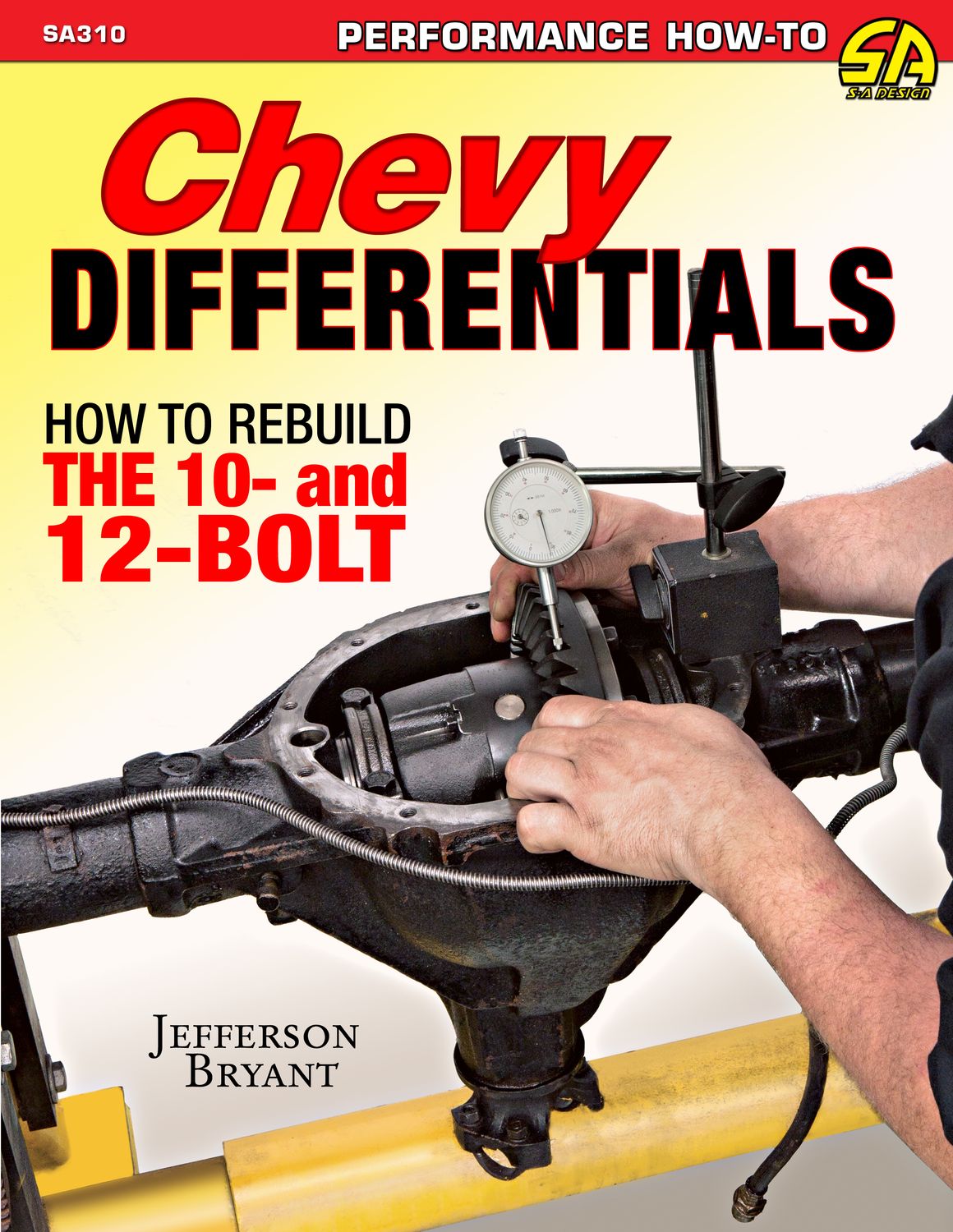 S-A BOOKSGM Differentials How To Rebuild The 10 & 12 Bolt