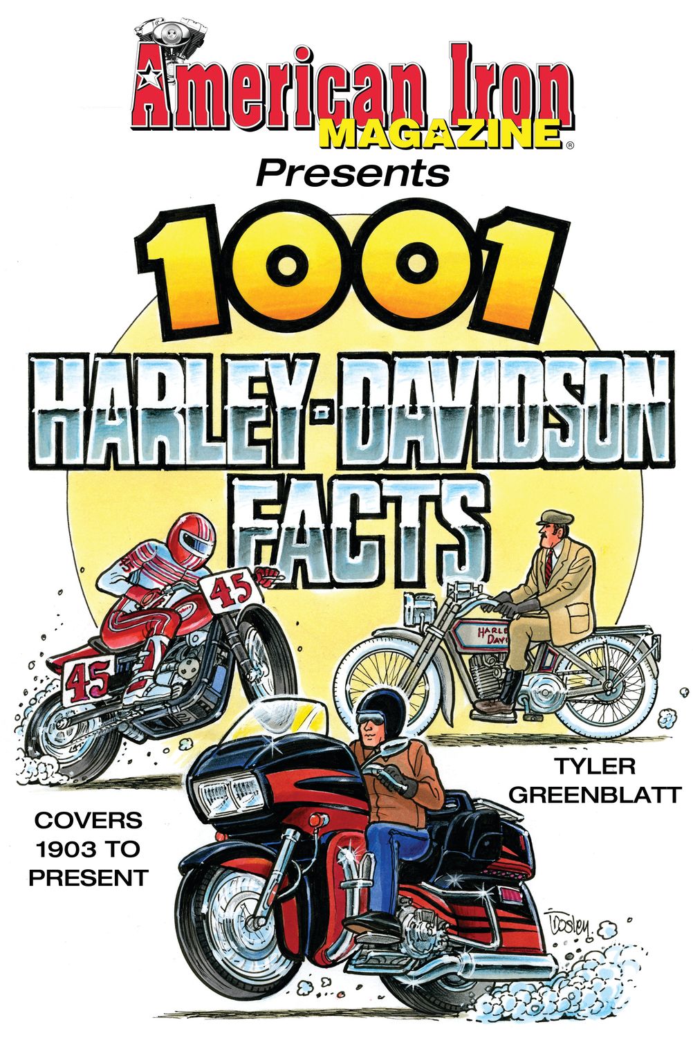 S-A BOOKSAmerican Iron 1001 Harley Davidson Facts