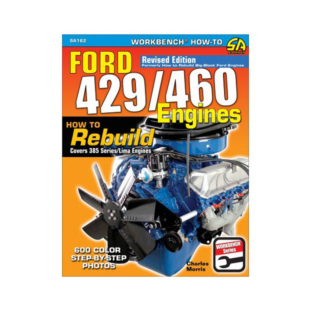 S-A BOOKSHow To Rebuild Ford 429/460 Engines