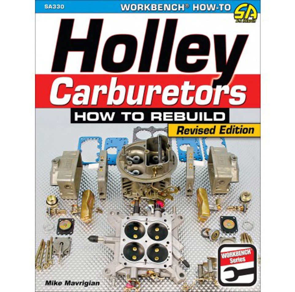 S-A BOOKSHow To Build Holley Carburetors