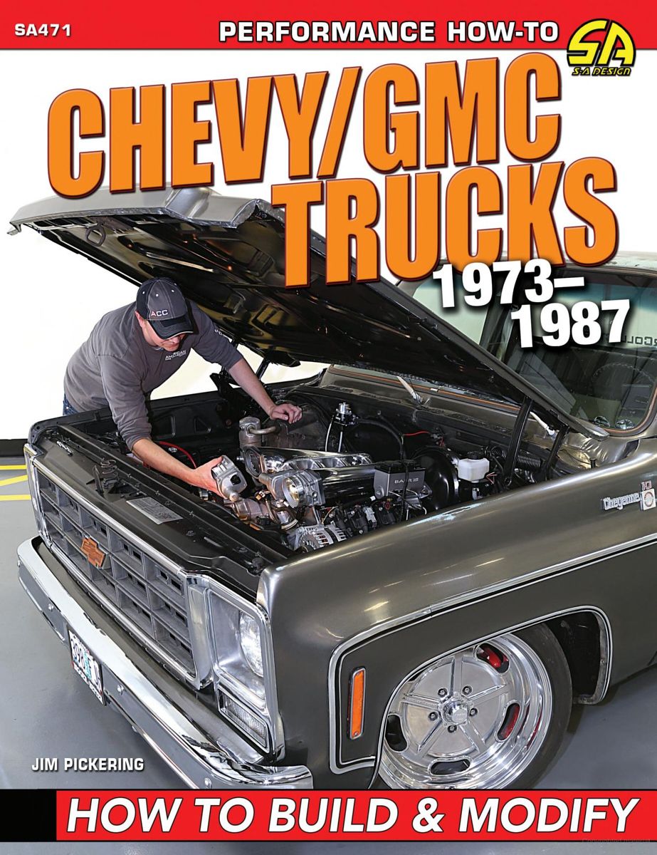 S-A BOOKS73-87 Chevy Truck How To Build & Modify