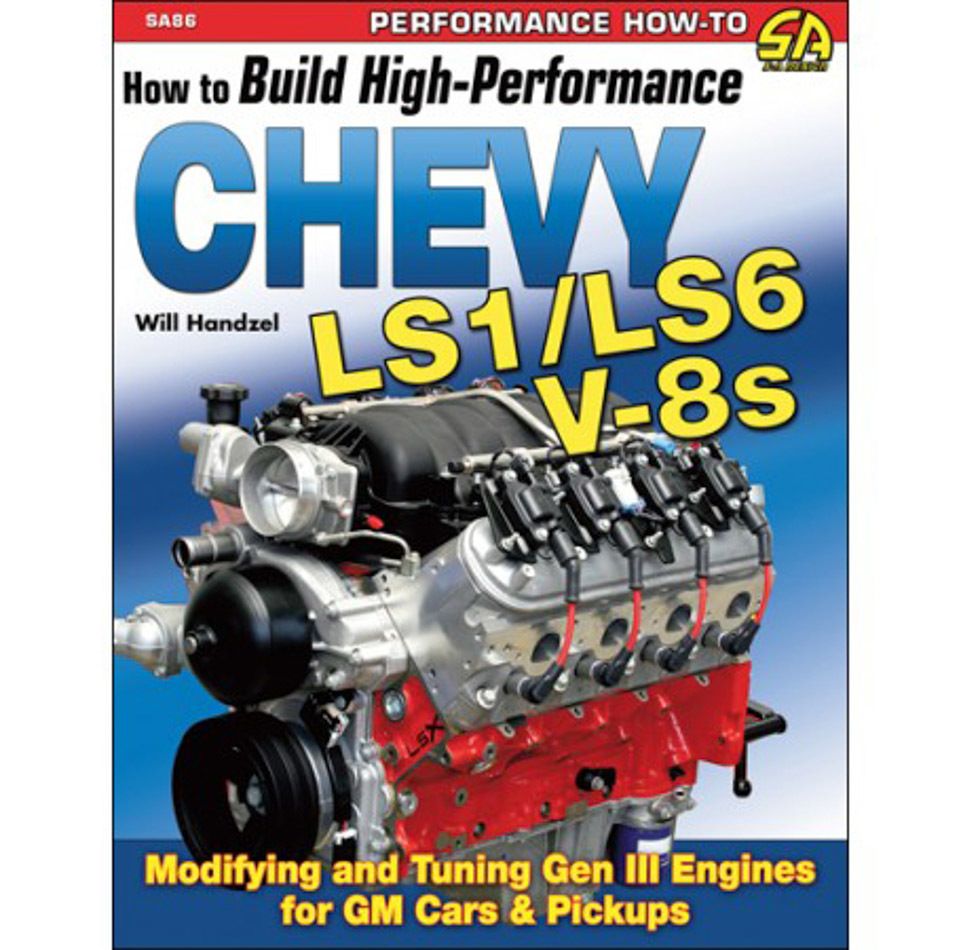 S-A BOOKSHow To Build HP Chevy LS1/LS6 Motors