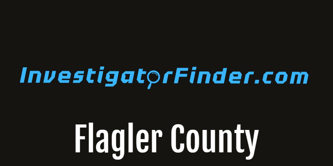Flagler County Featured Investigations Agency (3 month listing)