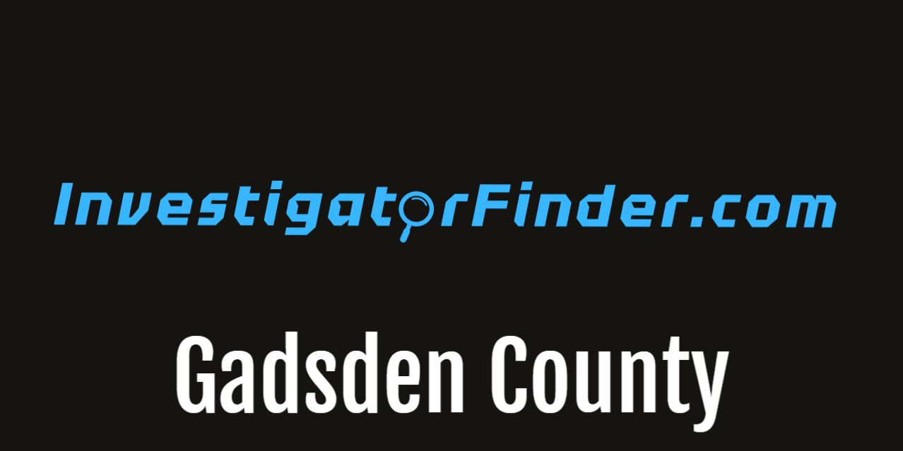 Gadsden County Featured Investigations Agency  (3 month listing)