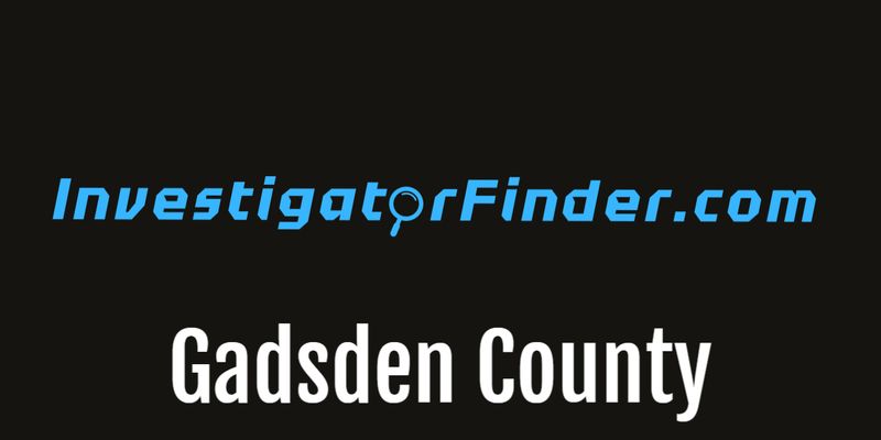 Gadsden County Featured Investigations Agency  (3 month listing)