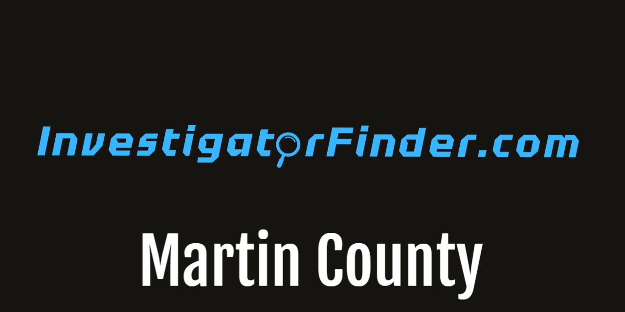 Martin County Featured Investigations Agency  (3 month listing)